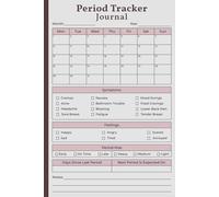 Period Tracker Journal: Menstrual Cycle Tracker for Young Girls and Teens to Record Periods, Symptoms & Feelings