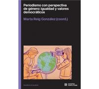 Periodismo con perspectiva de género: 7 (Hemisferios de Igualdad)