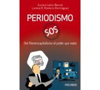 Periodismo SOS: Del filantrocapitalismo al poder que mata (Medios)