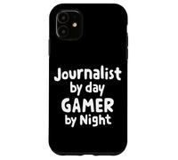 Periodista de día Jugador de Noche Noticias Escritor Equipo de periodismo Carcasa para iPhone 11