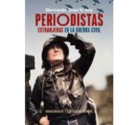 Periodistas Extranjeras En La Guerra Civil