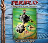 PERIPLO - JUAN ANTONIO VERGARA- NAVEGANDO POR LOS MARES DE MI INTERIOR