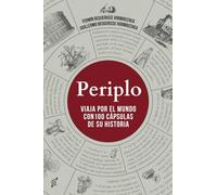 Periplo - Viaja por el mundo con 100 cápsulas de su historia