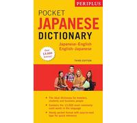 Periplus Pocket Japanese Dictionary: Japanese-English English-Japanese Third Edition (Periplus Travel Dictionary) [Idioma Inglés]