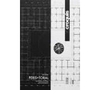 PERIS + TORAL 2015-2026: La invención y la trama / Grid and invention: 234 (EL CROQUIS)
