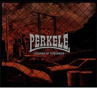 Perkele - Leaders Of Tomorrow (Digi)