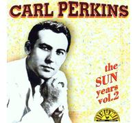 Perkins,Carl - The Sun Years Vol. 2 [Import]