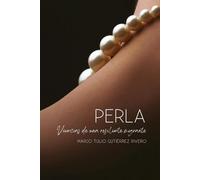 Perla: Vivencias de una Resiliente Migrante