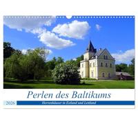 Perlen des Baltikums - Herrenhäuser in Estland und Lettland (Wandkalender 2026 DIN A3 quer), CALVENDO Monatskalender: Ehemalige Gutshäuser in den baltischen Staaten