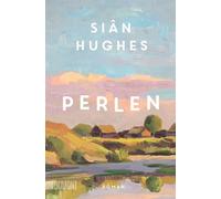 Perlen: Roman | 'Ein zartes Buch über großen Kummer, darüber, wie er uns verändert und wie er doch heilen kann' Elke Heidenreich