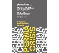 Permacrisis: Soluciones para un mundo convulso