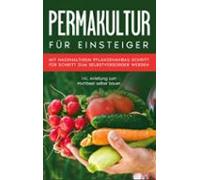Permakultur Für Einsteiger (ebook)