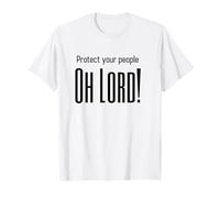 Permanecer unidos. Ore audazmente Confíe en el regalo de la Iglesia de Protección de Dios Camiseta