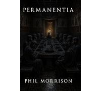 PERMANENTIA: Ils sont toujours à table. Ils ont faim.