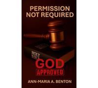 Permission Not Required: God Approved!