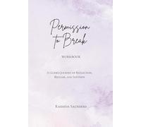 Permission to Break Workbook