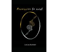 Permission to exist