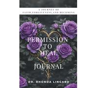Permission to Heal Guided Journal