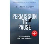 Permission To Pause: Making Space for Grief in the Workplace
