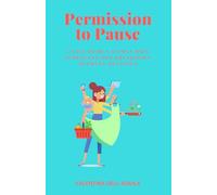 Permission to Pause: Tales from a Woman Who Scheduled Her Breakdown Between Meetings