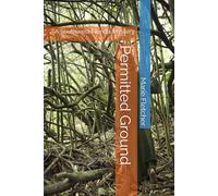 Permitted Ground: A Southwest Florida Mystery (The Everglades Ground Mysteries)