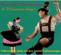 Pernecker Klarinettenmusi & Wildsteiner Sänger - Volksmusik & Lieder aus dem Inneren Salzkammergut