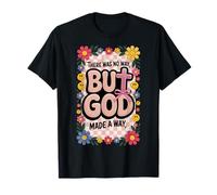 Pero Dios, Lazo Floral Cristiano Rosa, Adolescente, niñas, Escritura, Mujer Camiseta