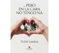 Pero En La Cara No Tengo Na!