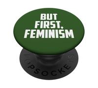 Pero la Primera Cita de empoderamiento del Feminismo PopSockets PopGrip Adhesivo