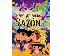 Pero Les Falta Sazón: Spice Up Your Notes - Porque Nadie Tiene Nuestra Sazón