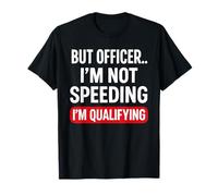 Pero oficial no estoy acelerando - Car Guy Muscle Car Lover Camiseta