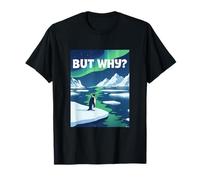Pero, por qué la Conciencia sobre el derretimiento del Hielo sobre el Cambio climático Camiseta
