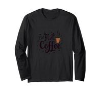 Pero Primero, café: Amantes extravagantes de la cafeína Manga Larga, Unisex para Adultos, Negro, L