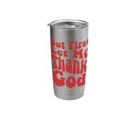 Pero primero déjame agradecer a Dios, Groovy Cool Christian, Christian Vaso térmico de acero inoxidable de doble pared