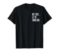Pero Primero déjame agradecer a Dios, Jesús Nunca Falla, Christian Camiseta gráfica económica, Hombre, Negro, XL