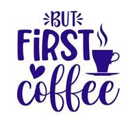 Pero primero el diseño del amante de la cafetera. Pegatinas de pared 67.2x68.2cm Fácil instalación Azul oscuro