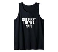 Pero Primero Necesito una Siesta Divertido Amante del sueño Camiseta sin Mangas