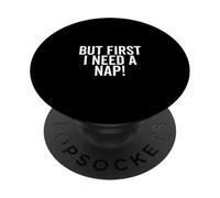 Pero Primero Necesito una Siesta Divertido Amante del sueño PopSockets PopGrip Adhesivo