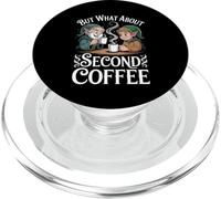 Pero, ¿qué pasa con el segundo café? - amante del PopSockets PopGrip para MagSafe