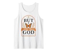 Pero Todavía Confío en Dios Fe Cristiana Mariposa Jesús Camiseta sin Mangas
