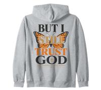 Pero Todavía Confío en Dios Fe Cristiana Mariposa Sudadera con Capucha