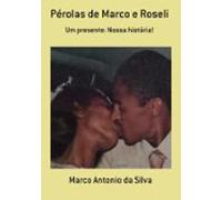 Pérolas De Marco E Roseli (ebook)