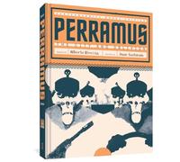 PERRAMUS THE CITY AND OBLIVION HC: The City & Oblivion: 0 (Alberto Breccia Library, 2)