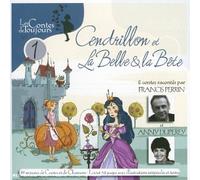 Perrin, Francis - Cendrillon et la Belle et la Bete
