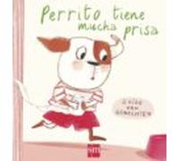 Perrito Tiene Mucha Prisa