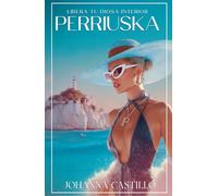 Perriuska: Libera tu diosa interior