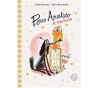 Perro Apestoso se enamora. Edición Deluxe