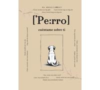 Perro, cuéntame sobre ti: Preguntas que permanecerán para siempre | Un libro de recuerdos para completar | Regalo para dueños de perros, diario para ... divertidas para recordar momentos especiales