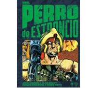 Perro De Estroncio Vol. 4