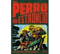 PERRO DE ESTRONCIO Vol. 5